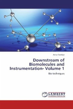 Downstream of Biomolecules and Instrumentation- Volume 1 - Temkar, Amar