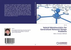 Hybrid Metaheuristics for Generalized Network Design Problems - Hu, Bin