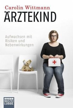 Ärztekind - Wittmann, Carolin