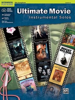 Ultimate Movie Instrumental Solos: Alto Sax, Book & Online Audio/Software/PDF - Galliford, Bill