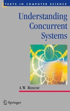 Understanding Concurrent Systems - Roscoe, A.W.