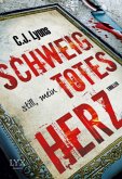 Schweig still, mein totes Herz / Caitlyn Tierney Bd.2