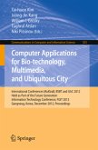 Computer Applications for Bio-technology, Multimedia and Ubiquitous City