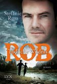 Rob - Tödliche Wildnis / Brüder DeGrasse Bd.3
