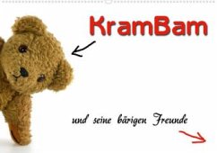 KramBam und seine bärigen Freunde (Wandkalender 2013 DIN A4 quer)