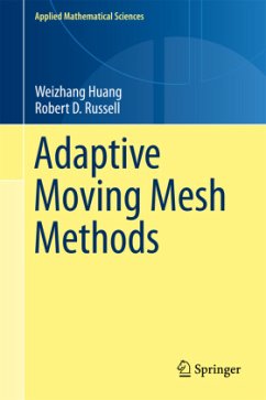 Adaptive Moving Mesh Methods - Huang, Weizhang;Russell, Robert D.