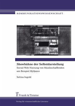 Showbühne der Selbstdarstellung - Ingold, Selina