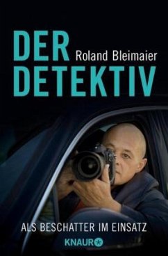Der Detektiv - Bleimaier, Roland