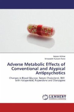 Adverse Metabolic Effects of Conventional and Atypical Antipsychotics - Akhtar, Najam;Rana, Mowadat Hussain