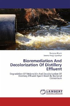 Bioremediation And Decolorization Of Distillery Effluent