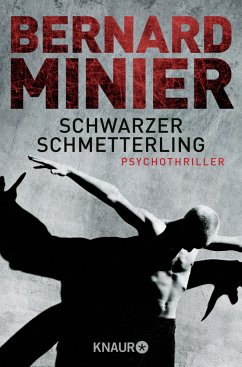 Schwarzer Schmetterling / Commandant Martin Servaz Bd.1 - Minier, Bernard
