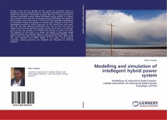 Modelling and simulation of intellegent hybrid power system