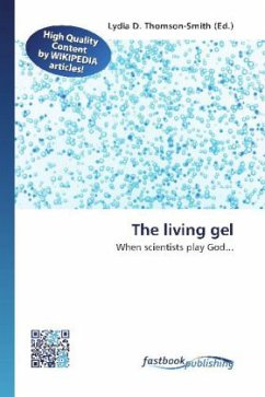 The living gel