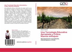 Una Tecnología Educativa Apropiada y Crítica. Nuevos enfoques