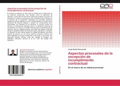 Aspectos procesales de la excepción de incumplimiento contractual