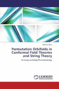 Permutation Orbifolds in Conformal Field Theories and String Theory - Maio, Michele