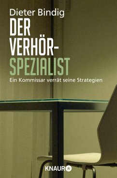 Der Verhörspezialist - Bindig, Dieter;Seul, Shirley M.