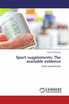 Sport supplements: The available evidence - Al Mosawi, Aamir