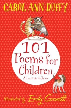 101 Poems for Children Chosen by Carol Ann Duffy: A Laureate's Choice - Duffy DBE, Carol Ann