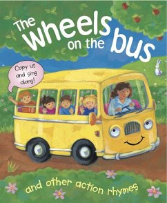 The Wheels on the Bus, and Other Action Rhymes - Baxter, Nicola