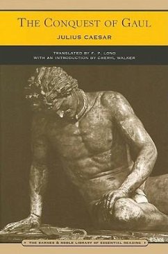 The Conquest of Gaul (Barnes & Noble Library of Essential Reading) - Caesar, Julius