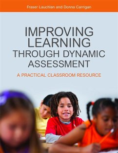 Improving Learning through Dynamic Assessment - Lauchlan, Fraser; Carrigan, Donna