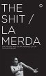 The Shit/La Merda - Bild 1