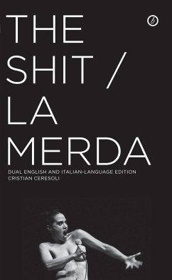 The Shit/La Merda - Ceresoli, Cristian