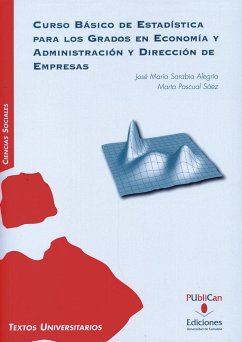 Curso básico de estadística para los grados en economía y administración y dirección de empresas - Sarabia Alegría, José María; Martí, Pascual; Pascual Sáez, Marta