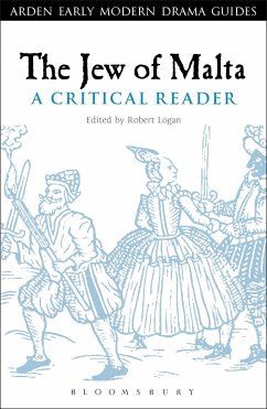 The Jew of Malta - Herausgeber: Logan, Robert A; Hopkins, Lisa; Hiscock, Andrew