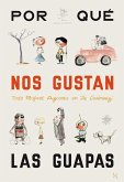 ¿Por qué nos gustan las guapas? y otros textos, 1952-1955