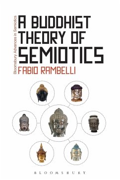 A Buddhist Theory of Semiotics - Rambelli, Professor Fabio (University of California, Santa Barbara,