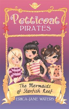 Petticoat Pirates - Waters, Erica-Jane