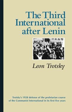 The Third International After Lenin - Trotsky, Leon