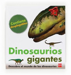 Dinosaurios gigantes - Greenwood, Marie; Bort, Fernando