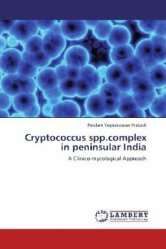 Cryptococcus spp.complex in peninsular India - Prakash, Peralam Yegneswaran