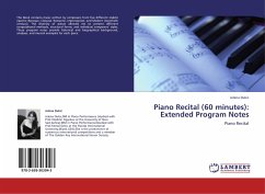 Piano Recital (60 minutes): Extended Program Notes