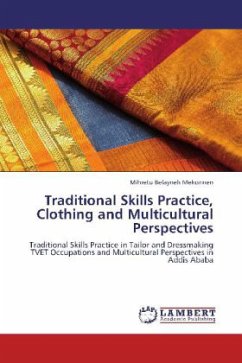 Traditional Skills Practice, Clothing and Multicultural Perspectives