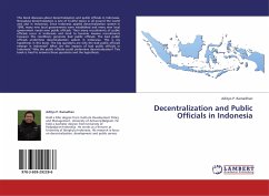 Decentralization and Public Officials in Indonesia - Ramadhan, Adityo P.