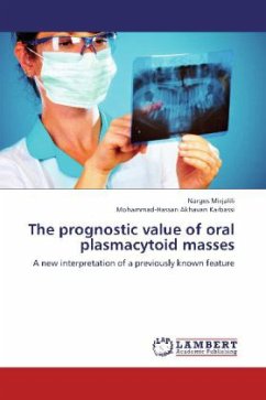 The prognostic value of oral plasmacytoid masses The prognostic value of oral plasmacytoid masses