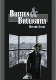 Britten and Brulightly (eBook, ePUB)