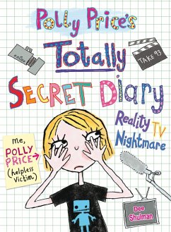 Cover Polly Price's Totally Secret Diary: Reality TV Nightmare (eBook, ePUB)