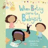 When Betsy Came to Babysit (eBook, ePUB)