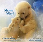 Mama, Why? (eBook, ePUB)