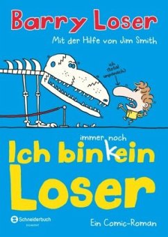 Ich bin (k)ein Loser Bd.2 - Loser, Jim;Smith, Jim