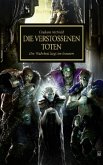 Die verstoßenen Toten / Horus Heresy Bd.17