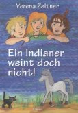 Ein Indianer weint doch nicht