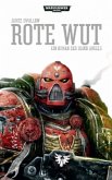 Warhammer 40.000 - Rote Wut