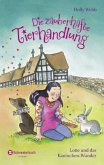 Lotte und das Kaninchen-Wunder / Die zauberhafte Tierhandlung Bd.4