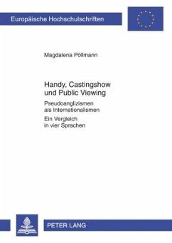 Handy, Castingshow und Public Viewing - Pöllmann, Magdalena